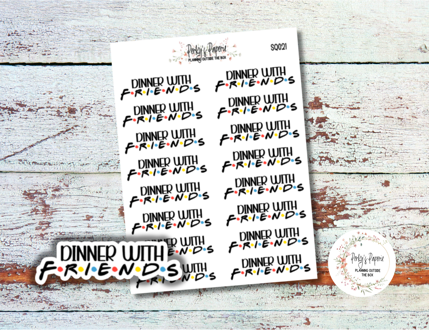 Dinner with Friends Sassy Snarky Quote Planner Sticker, Verbally Embellish Your Journal or Planner - Quarter Sheet