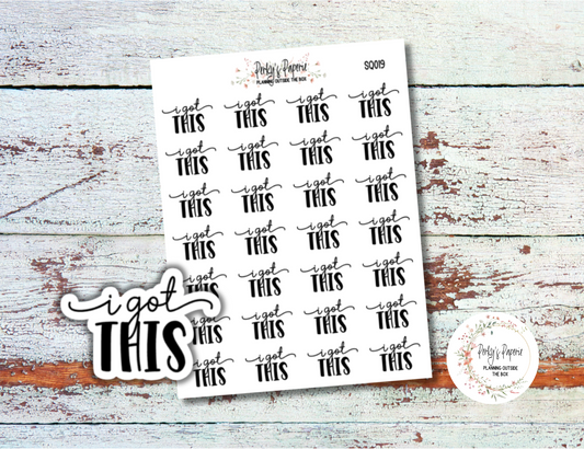 I Got This Sassy Snarky Quote Planner Sticker, Verbally Embellish Your Journal or Planner - Quarter Sheet