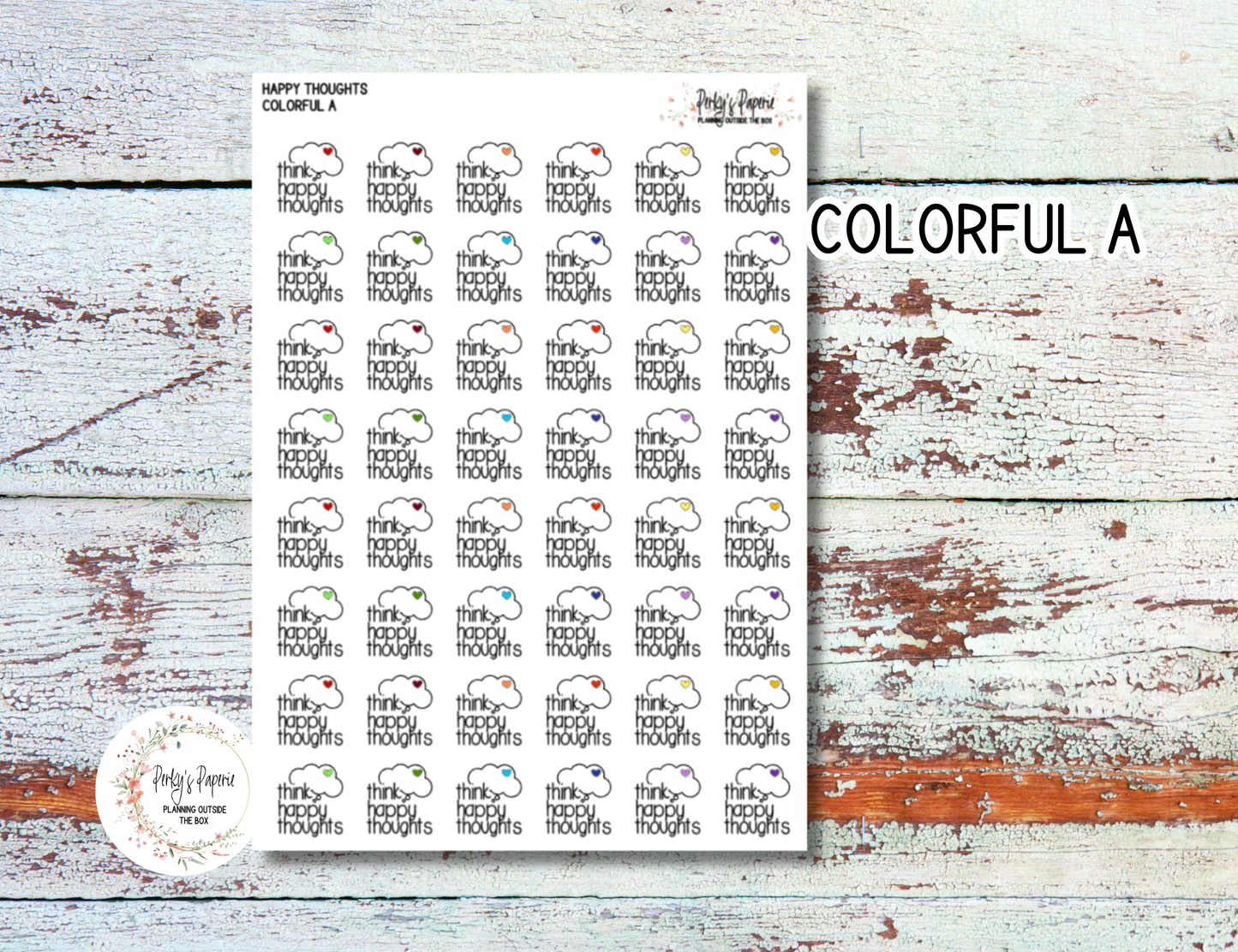 Think Happy Thoughts Planner Stickers – Motivational Quote Script Stickers with Colorful Heart Thought Cloud – Fits Erin Condren, Happy Planner, Hobonichi, Bullet Journals